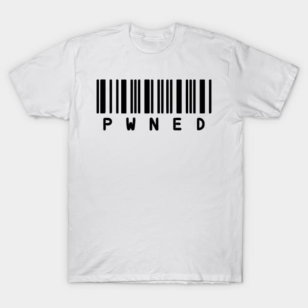 Pwned T-Shirt by DavesTees